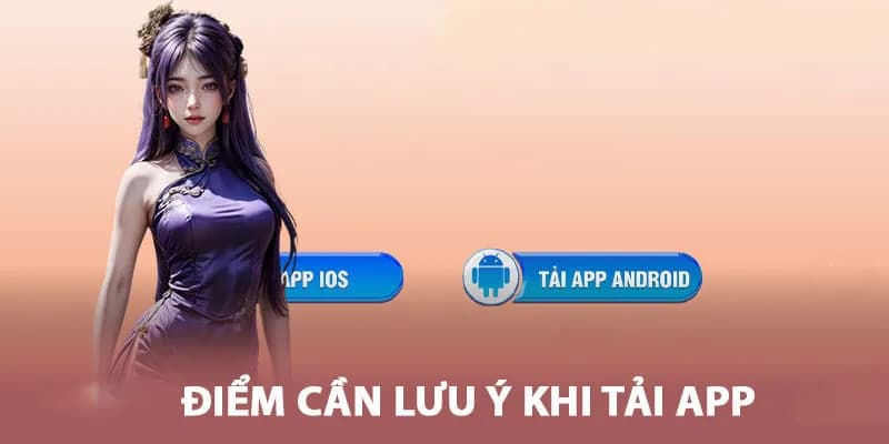 Lưu ý khi tải app 79KING