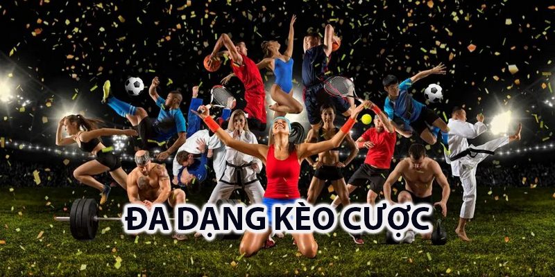 Sảnh cược thể thao CMD có đa dạng kèo cược để người chơi thỏa sức lựa chọn