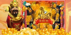 Nổ Hũ Thần Tài - Tựa Game Đổi Thưởng Chất Nhất 2025